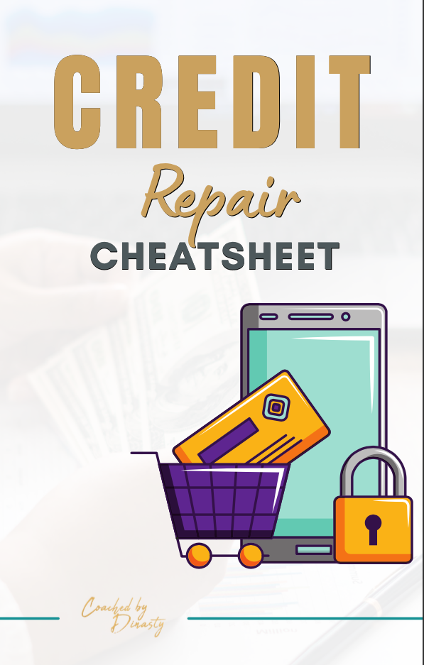 Credit Repair Cheat Sheet